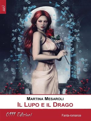 cover image of Il Lupo e il Drago